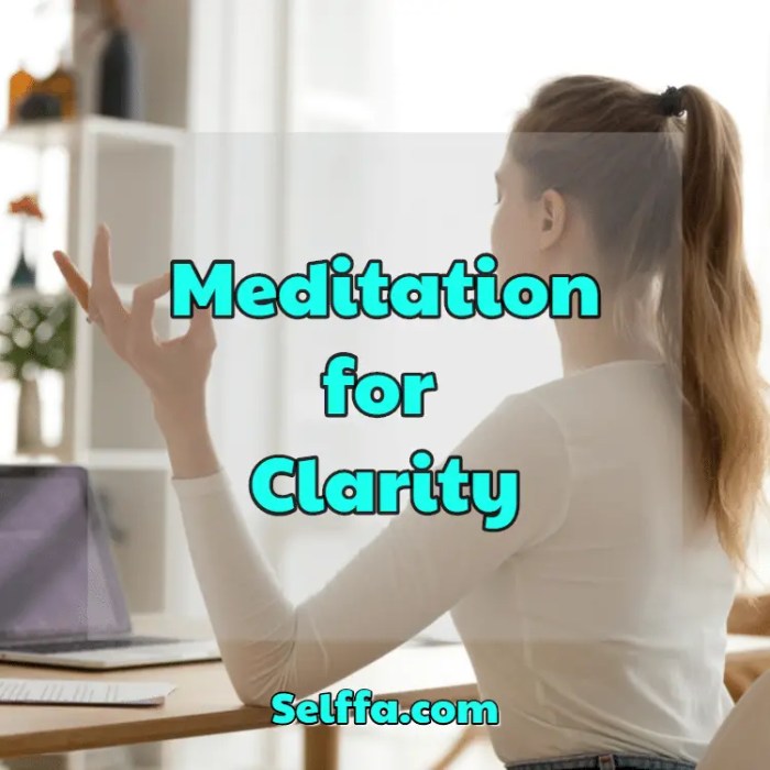 How to Meditate for Finding Clarity in Your Life's Path